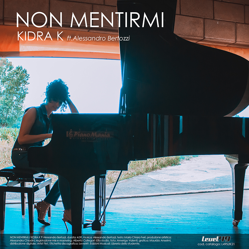 NON MENTIRMI - KIDRA K feat. Alessandro Bertozzi