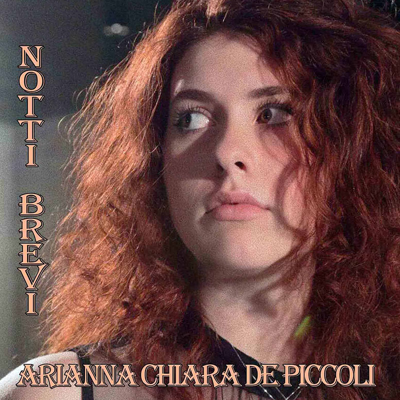 NOTTI BREVI - Arianna Chiara De Piccoli