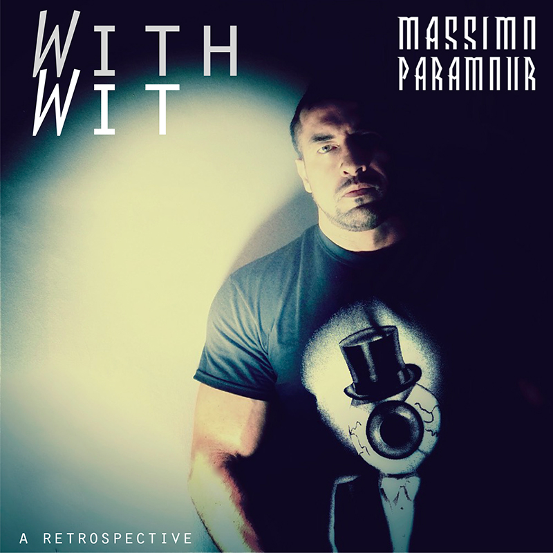 WITH WIT -  Massimo Paramour